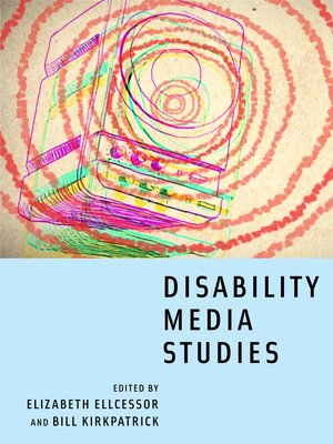 cover image of Disability Media Studies